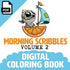 The cover for "Morning Scribbles Digital Coloring Book, Vol. 2" by Chris Ryniak showcases a big-eyed cute creature on an orange slice with a sailboat against a blue and white cloudy backdrop, including a PDF icon in the top left—ideal for your next digital coloring adventure.